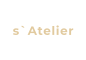 s`Atelier